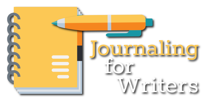 Journaling for Writers