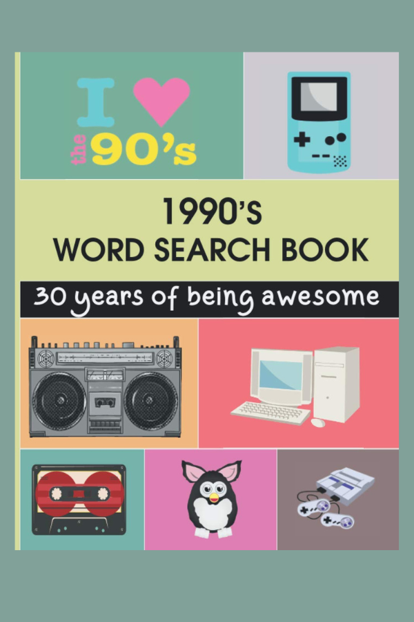 1990's Word Search Book: Have Fun With These Word Search Puzzles Themed Around The 90s For Adults