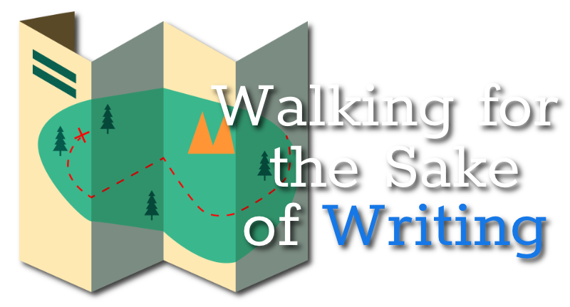 Walking for the Sake of Writing