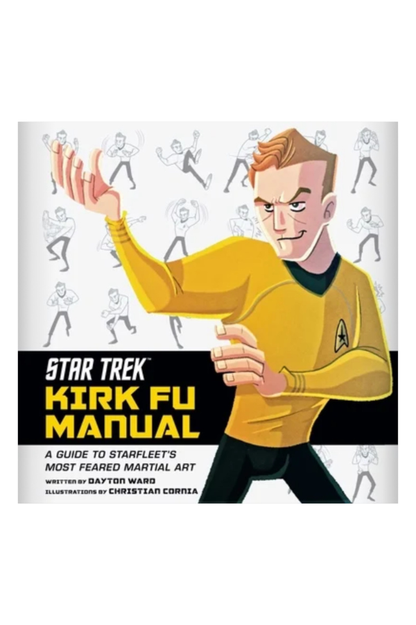 Star Trek Kirk Fu Manual